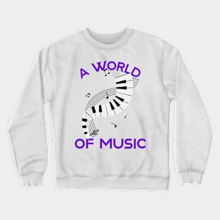 A World of Music Crewneck Sweatshirt